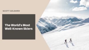 The World's Most Well-Known Skiers